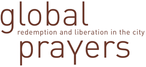 global prayers - redamption and liberation in the city
